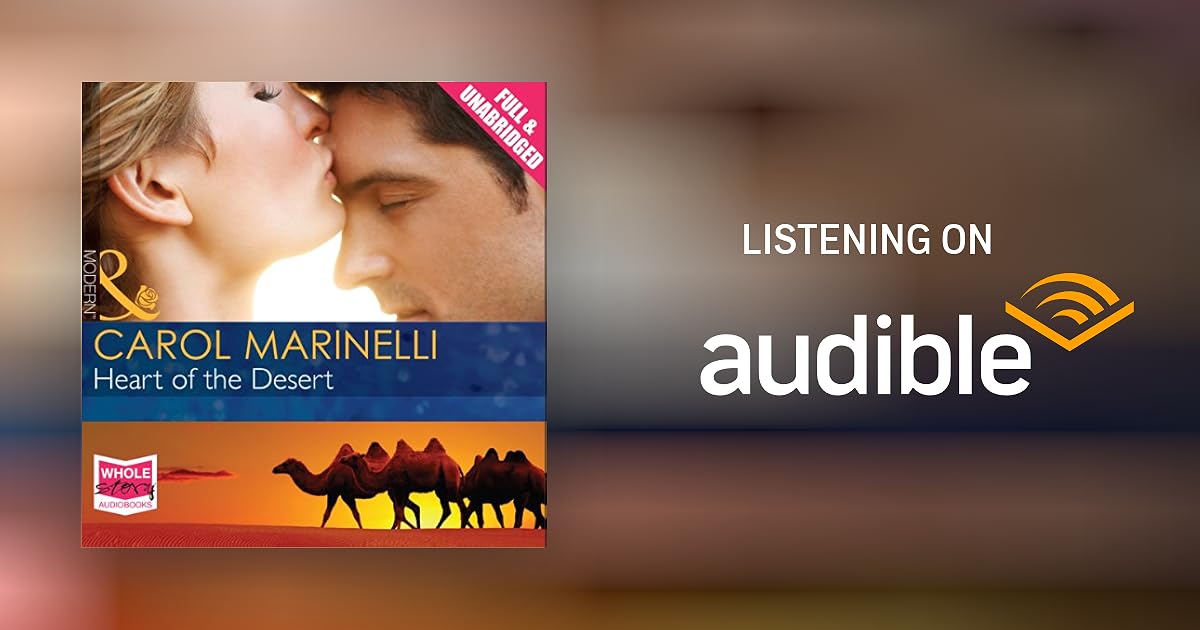 Heart of the Desert by Carol Marinelli Audiobook